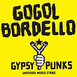Gypsy Punks: Underdog World Strike专辑 Gogol Bordello