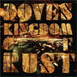 Kingdom Of Rust专辑 Doves