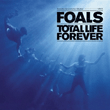 Total Life Forever专辑 Foals