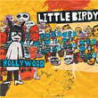 Hollywood专辑 Little Birdy