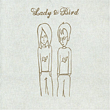 Lady & Bird专辑 Lady & Bird
